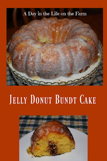 A Day in the Life on the Farm: Jelly Donut Bundt Cake #BundtBakers Donut Bundt Cake, Moist Yellow Cakes, Jelly Donut, Small Microwave, Berry Jam, Vegetarian Cake, Life On The Farm, Pastry Brushes, Once A Month