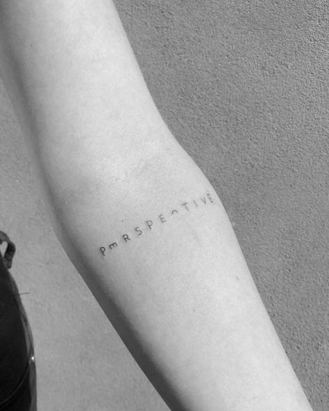 Below The Elbow Tattoos For Women, Tattoo Words On Forearm, Perspective Word Tattoo, Tattoos About Perspective, Inner Elbow Tattoos For Women Quotes, Word Forearm Tattoos For Women, Word Tattoo Forearm, Long Word Tattoos, Perspective Tattoo Ideas