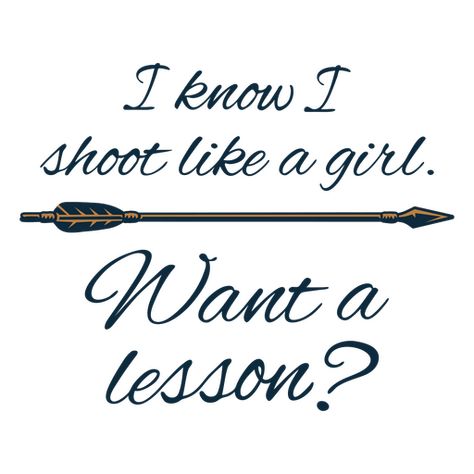 Lesson archery quote badge PNG Design Archery Party, Archery Quotes, Archery Aesthetic, Archery Lessons, Archery Competition, Archery Tips, Archery Girl, Bee Pictures, Vector Infographic