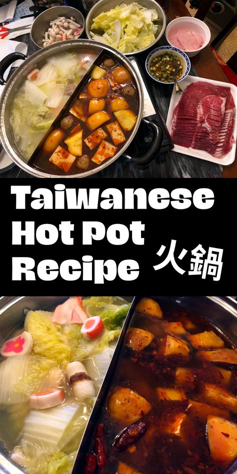 Everything you need to know to make Taiwanese hot pot at home! Two broth recipes included - chicken broth and spicy mala broth for a kick! Taiwanese Hot Pot, Asian Hot Pot Recipe, Hot Pot Broth, Hot Pot At Home, Lunch Board, Dinner Board, Hot Pot Recipe, Chinese Cooking Recipes, Taiwanese Food