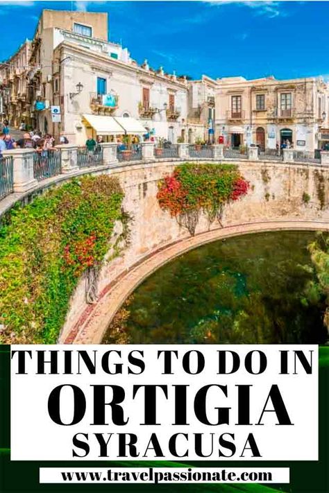 Things to do in Ortigia, Siracusa, Italy | Travel Passionate Nice Places To Visit, Siracusa Sicily, Cruise Italy, Sicily Travel, Fellow Travelers, Cities In Italy, Explore Italy, Nice Places, Italy Travel Tips