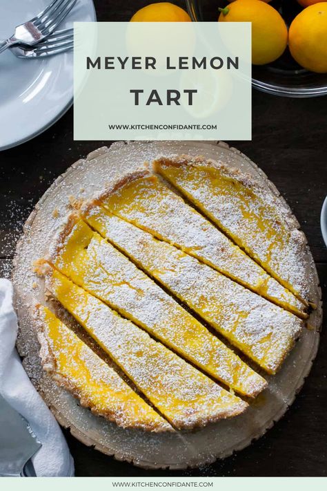 Sliced Meyer Lemon Tart on a wooden board. Amazing Christmas Desserts, Meyer Lemon Recipes, Lemon Tart Recipe, Lemon Custard, Sweet Treats Recipes, Lemon Tart, Scrumptious Desserts, Meyer Lemon, Lemon Desserts