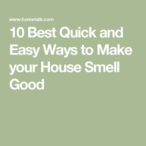 10 Best Quick and Easy Ways to Make your House Smell Good Make House Smell Good, Make Your House Smell Good, Wax Air Freshener, Natural Room Spray, Smelling Good, Cleansing Spray, Diy Air Freshener, House Smell Good, Simply Home