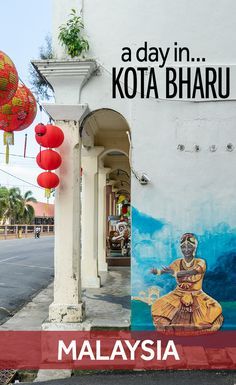 Visit Malaysia, Malaysia Tourism, Malaysia Travel Guide, Kota Bharu, Backpacking Asia, Malaysia Travel, Taiwan Travel, Asia Travel Guide, Southeast Asia Travel