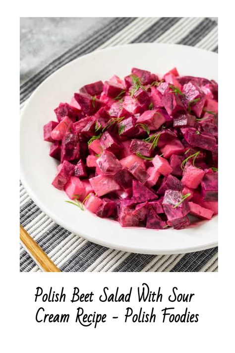 Polish beet salad with sour cream is an extremely easy recipe that is extremely quick to make. It is best served cold and is extremely tasty. Polish Salads, Sour Cream Salad, Salad With Sour Cream, Sour Cream Recipe, Great Salad Recipes, Cream Salad, Red Cabbage Salad, Beet Salad Recipes, Salads Recipes