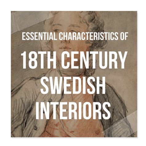 Essential Characteristics Of 18th Century Swedish Interiors Gustavian Style Interiors, Traditional Swedish Interior, Swedish Cottage Interior, Swedish Bedroom, Gustavian Decor, Swedish Home Decor, Swedish Gustavian Furniture, Gustavian Interiors, Swedish Homes