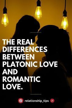 the real differences between platonic love and romantic love Platonic Love, Romantic Love, Relationship Tips, Got Him, Like You, Love You