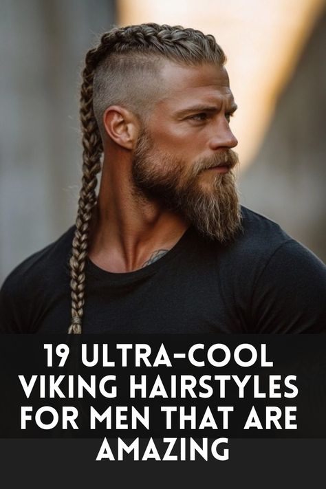 Man with long braided hair and beard showcasing a Viking hairstyle, captioned "19 Ultra-Cool Viking Hairstyles for Men That Are Amazing". Viking Hair And Beard Styles, Nordic Men Hairstyle, Men’s Long Hair Shaved Sides, Viking Haircut Men Long, Viking Braids Men Long Hair, Viking Braids Men Long, Viking Men Braids, Mens Viking Haircut, How To Do Viking Braids Men