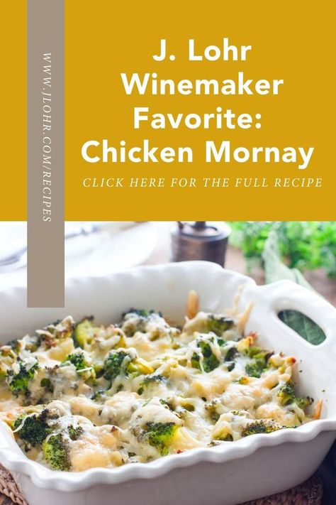 Chicken Mornay Recipe, Mornay Sauce, Holiday Favorite Recipes, Pasta Casserole, Chicken Broccoli, Wine Pairing, Chicken Seasoning, Chardonnay, Us Foods