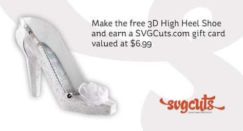 SVG Cuts is doing another $6.99 gift card giveaway! This time its a 3D high heel shoe.   All you have to do is download this free 3D hig... Paper Shoes, Making Cake, Cake Decor, Gift Card Giveaway, Silhouette Studio Designer Edition, Favor Boxes, I Said, Svg Cuts, Party Planning