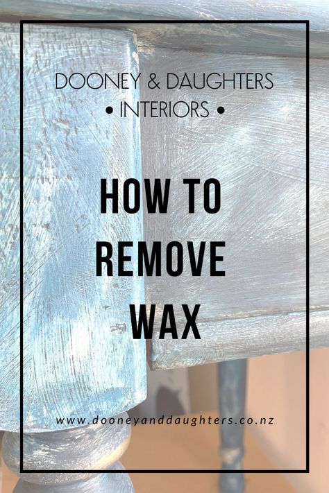 So you've chalk painted and waxed a piece of furniture and have now decided you need a lacquered finish, what do you do? Fortunately the fix is easy! In this blog post we will explain why you need to remove the wax and how to do it. #chalkpaint #chalkpaintedfurniture #chalkpainted #blog #tipsandtricks #tips #dooneyanddaughter Painting Over Waxed Furniture, How To Remove Wax Finish From Furniture, How To Paint Over Chalk Paint That Has Been Waxed, Painting Over Waxed Chalk Paint, Remove Wax From Furniture, How To Remove Wax From Furniture, How To Remove Chalk Paint From Furniture, Wax Finish On Wood, Chalk Paint Table