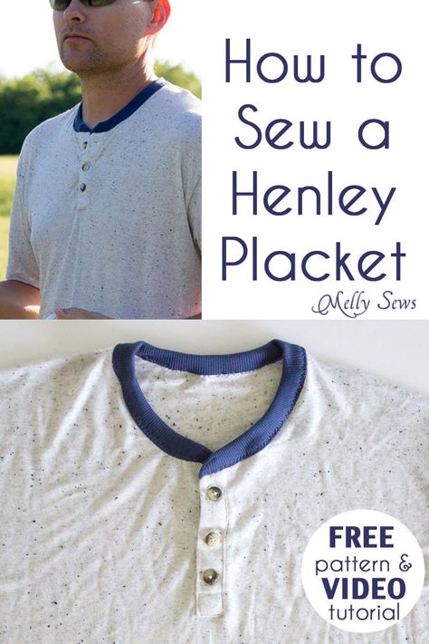 How to sew - henley placket on a t-shirt - Melly Sews Melly Sews, Sewing Men, Mens Sewing Patterns, T Shirt Sewing Pattern, Shirt Sewing Pattern, Henley T Shirt, Sew Easy, Tshirt Pattern, Henley Shirt