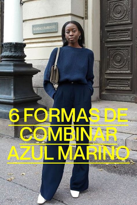 Estamos viendo al azul marino o navy blue por todos lados en estas últimas semanas, y aquí te decimos cómo combinar este tono clásico según el tipo de look que quieras lograr Navy Outfit, Outfits Con Azul, Navy Blue Top, Navy Blue Top Outfit, Navy Blue Outfits, Outfits Azul, Blue Top Outfit, Blue Pants Outfit, Navy Blue Outfit