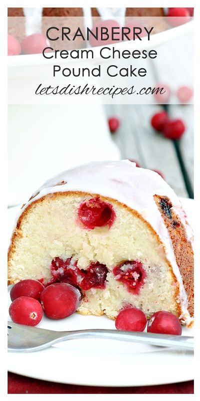 Elegant Holiday Desserts, Easy Holiday Desserts Christmas, Cheese Pound Cake Recipe, Crazy Cake Recipes, Christmas Bundt Cake, Cream Cheese Pound Cake Recipe, Christmas Cranberry, Holiday Desserts Christmas, Cheese Pound Cake