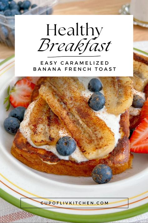 Easy Caramelized Banana French Toast - A Breakfast Delight" Caramelized Banana, Banana French Toast, Recipe For Breakfast, Caramelized Bananas, Breakfast Lovers, Cinnamon Banana, Quick And Easy Breakfast, Ultimate Comfort Food, Easy Healthy Breakfast