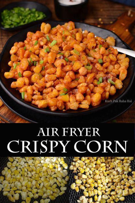 Crispy Corn Recipe | How to make Crispy Corn Air Fryer Sweet Corn, Corn Starters, Corn Recipes Side Dishes Easy, Corn In Air Fryer, Corn Recipes Healthy, Corn Recipes Indian, Air Fried Corn, Baby Corn Recipe, Crispy Corn Recipe