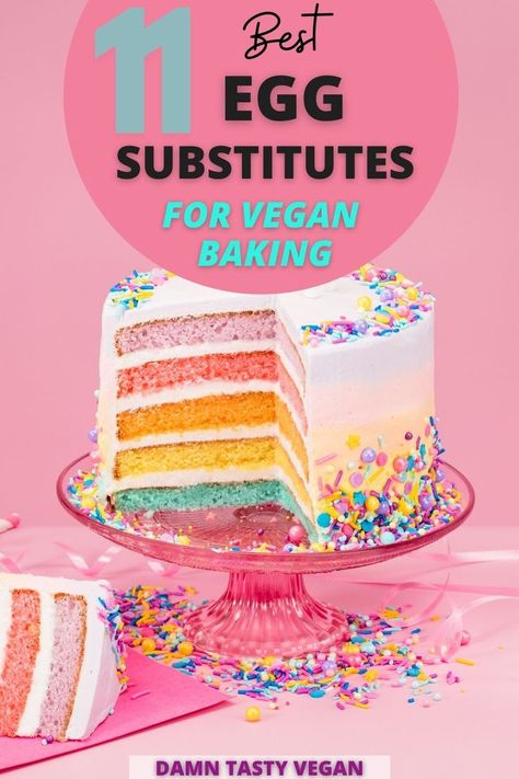 Colorful birthday cake Replace Eggs In Baking, Egg Replacement In Baking, Vegan Baked Goods, Fried Egg Recipes, Egg Substitutes, Egg Substitute In Baking, Vegan Meringue, Scrambled Tofu Recipe, Vegan Banana Bread Recipe