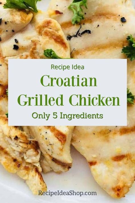 Croatian Chicken, just like you ate in Croatia. So scrumptious. And easy. #croatiangrilledchicken #croatianchicken #yougotthis #cookathome #recipe-repertoire #glutenfree #comfortfood #easyrecipes #easypeasy #recipes #recipeideashop Croatian Meals, Slovenian Recipes, Croatian Style, Bosnian Food, Croation Recipes, Michigan Food, Croatian Cuisine, Bosnian Recipes, Balkan Peninsula