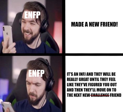 infj meme enfp meme Infj Friendship, Enfp Love, Enfp Meme, Infj Meme, Enfp Infj, Personality Types Chart, Infj Relationships, Enfp And Infj, Intj Enfp