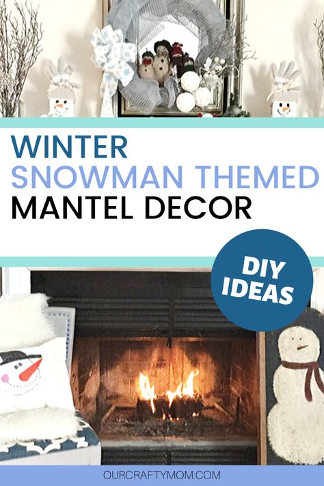 Decorate your mantel and hearth for winter with a fun snowman theme. These decorating ideas are easy and inexpensive. #ourcraftymom #winterdecoratingideas #diysnowmancrafts #wintermantel Snowman Mantel Ideas, Snowman Mantle Ideas, January Mantel Ideas, Winter Mantle Decor, Decorating With Snowmen, Diy Christmas Snowman, Winter Mantle, Snowman Theme, Winter Mantels