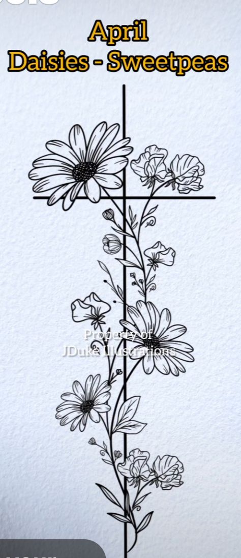 Daisy And Sweet Pea Tattoo Sleeve, Daisy Chain Spine Tattoo, Daisy Spine Tattoos For Women, Daisy Tattoo Spine, Crazy Daisy Tattoo, Daisy And Sweat Pea Tattoo, Sweatpea Tattoos, Daisy Sweet Pea Tattoo, Daisy Vine Tattoo