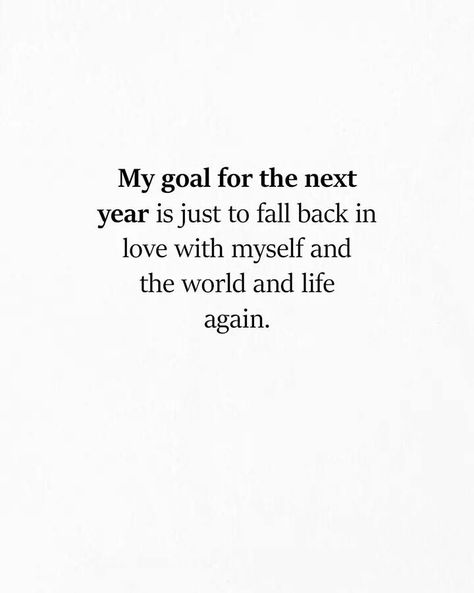 Just to fall back in love with myself, the world & life again In Love With Myself, Inspirerende Ord, Motiverende Quotes, Fall Back, Happy Words, New Energy, Self Love Quotes, Change Your Life, Pretty Words