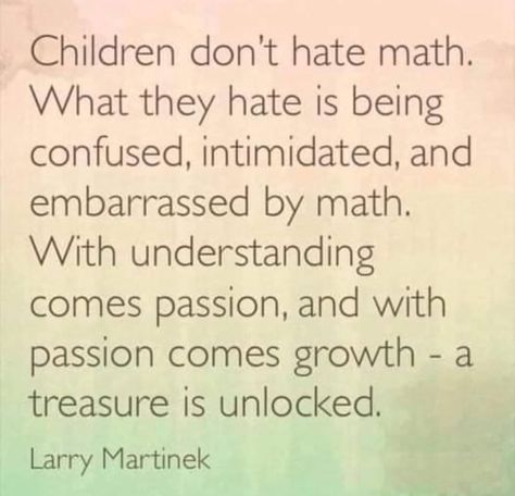 Uppfostra Barn, Hate Math, Math Quotes, I Love Math, Teaching Quotes, Love Math, Math Methods, Mental Training, Mental Math