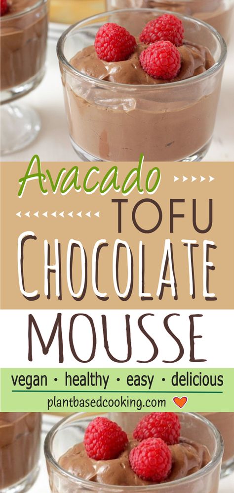 Tofu Chocolate Mousse, Avocado Tofu, Tofu Avocado, Avocado Dessert, Avocado Pudding, Avocado Chocolate Mousse, Plant Based Desserts, Avocado Chocolate, Chocolate Mousse Recipe