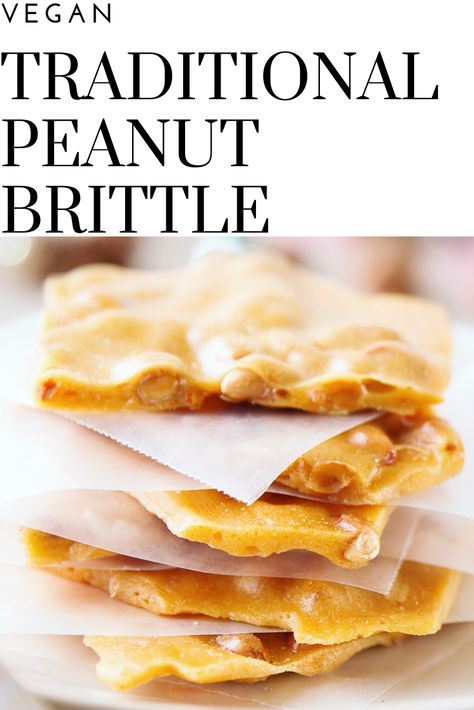 Traditional Vegan Peanut Brittle | Easy to make and perfect for gifting! Dairy Free Peanut Brittle, Vegan Brittle, Vegan Peanut Brittle, Homemade Peanut Brittle, Christmas Vegan, Vegan Candy, Dessert Treats, Night Recipes, Brittle Recipes