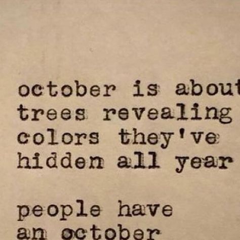 Jonathon Muncy Storm on Instagram: "October  Get your copy of How It Feels through Amazon or signed copies at my store, jmstorm.com" October Quotes Aesthetic, Alec Core, Eyes Quotes Soul, Pretty Lines, Autumn Ambiance, October Quotes, Poetic Quotes, Man Quotes, Mysterious Man