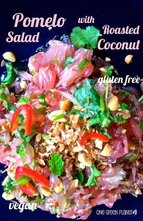 http://onegr.pl/1zzOooG #vegan #vegetarian #pomelo #salad #coconut #glutenfree #recipe Special Salad, Pomelo Salad, Veg Salad, Roasted Coconut, Bar Concept, Glutenfree Recipe, Vegan Lunch Recipes, Vegan Alternatives, Coconut Recipes