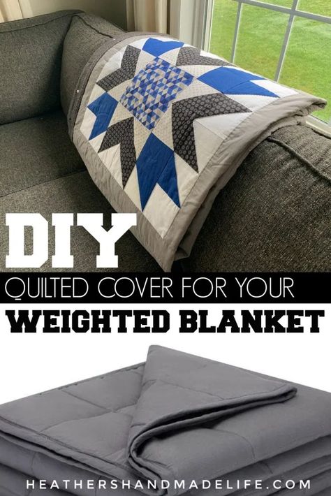 DIY weighted blanket quilt | Heather's Handmade Life Weighted Blanket Duvet Cover Diy, Diy Weighted Blanket Cover, Weighted Blanket Cover, Diy Weighted Blanket, Make A Weighted Blanket, Weighted Blanket Diy, Making A Weighted Blanket, Duvet Cover Diy, Quilt Diy