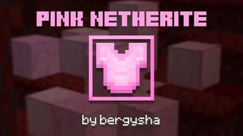 cute pink netherite Minecraft Texture Pack Netherite Armor, Minecraft Pack, Minecraft Furniture Ideas, Minecraft Texture Pack, How To Make Pink, Mc Skins, Survival Books, Cute Minecraft Houses, Minecraft Furniture