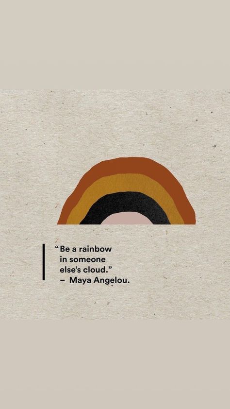 be a rainbow in someone else's cloud. Try To Be A Rainbow In Someones Cloud, Captions For Rainbow Pictures, Be A Rainbow In Someone Else's Cloud, Rainbow Captions, Short Phrases, Rainbow Pictures, Street Quotes, School Entrance, Cute Sketches