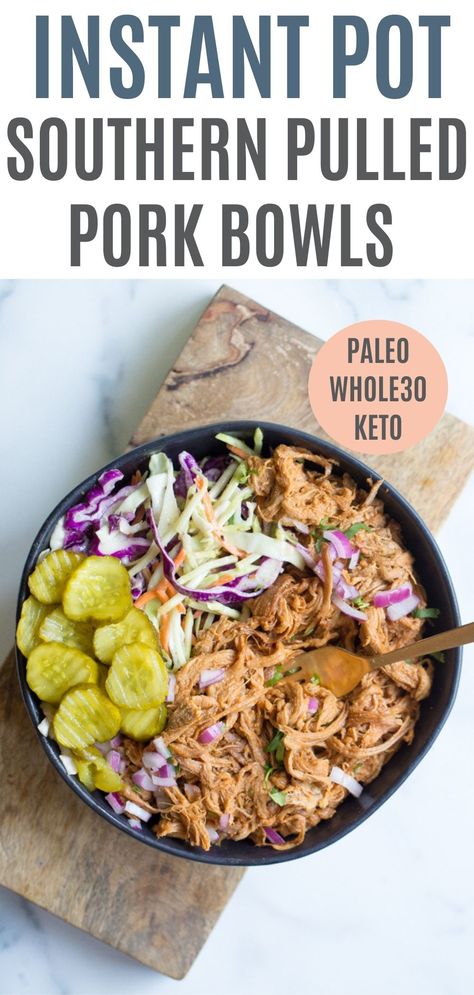 Instant Pot Southern Pulled Pork Bowls are loaded with flavor! The most tender pull apart pork and an easy slaw is what brings this meal together. Slow Cooker option, too! Paleo, Whole30, and Keto. Bbq Pork Instant Pot, Pulled Pork Loin Slow Cooker, Crock Pot Pulled Pork Loin, Pulled Pork Bowls, Southern Pulled Pork, Crockpot Pork Shoulder, Paleo Pulled Pork, Pork Instant Pot, Low Carb Pulled Pork