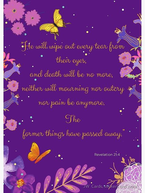 "Revelation 21:4 Resurrection hope JW sympathy card" Greeting Card by JWcardsandgifts | Redbubble Revelation 21, Sympathy Card, Sympathy Cards, Greeting Card, Greeting Cards, For Sale