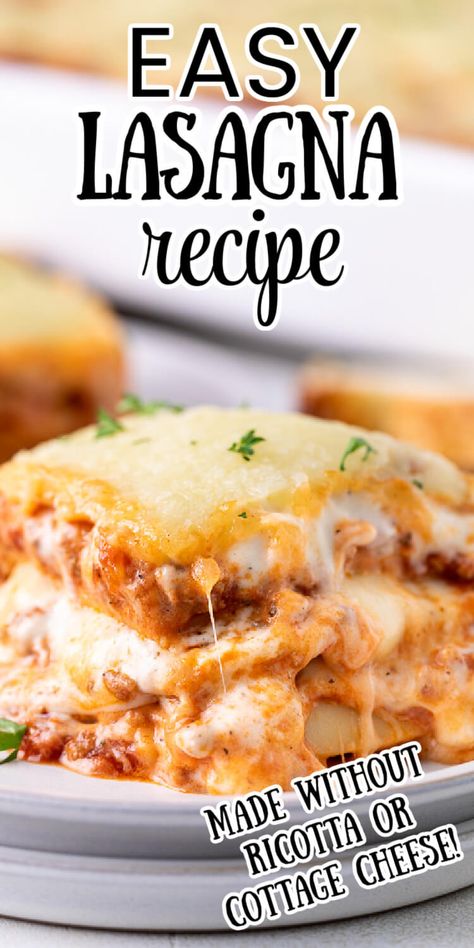 No Ricotta Lasagna Recipes, Casserole Beef Recipes, Best Meat Lasagna Recipe, Four Cheese Lasagna Recipe, Lasagna Recipe Without Ricotta Cheese, Lazania Recipe, Lasagna Without Ricotta, Lasagna Recipe With Cottage Cheese, Breakfast Lasagna Recipe