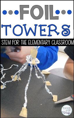 Can you build a tower in STEM class using just a 12-inch piece of foil and a tiny bit of tape? STEM for the elementary classroom! Steam Lab, Elementary Stem, Easy Stem, Stem Classes, Stem Elementary, Stem Lab, Engineering Design Process, Stem Challenge, Stem Challenges