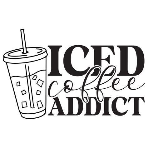 Iced Coffee Addicted Decal Sticker Car Laptop Tumbler Window Wall  22 Variations Car Decal Ideas For Women Svg, Svg Tumbler Designs, Laptop Vinyl Decal Ideas, Free Svg Files For Cricut Car Decals, Cute Car Decals For Women, Vynil Ideas, Coffee Lover Quotes, Lips Art Print, Profitable Crafts