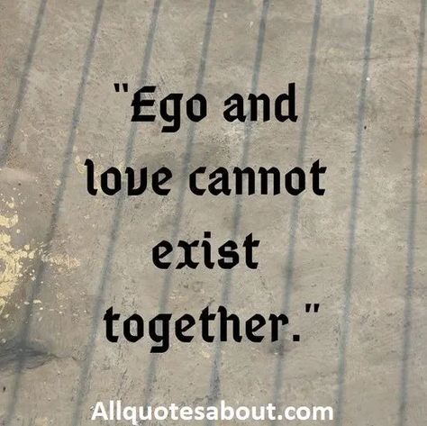 400+Ego Quotes And Saying Ego Quotes Attitude, Ego Relationship, Ego Vs Soul, Lesson Of The Day, Relationship Thoughts, Quotes Attitude, Ego Quotes, Quotes On Love, Life Quotes Love