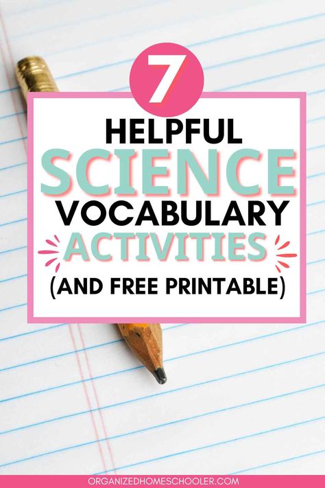 7 helpful science vocabulary activities and free printable written above a sheet of notebook paper and a pencil Amplify Science Middle School, Classroom Themes For Middle School Science, Science Games Middle School, High School Science Projects, Science Vocabulary Activities, Science Middle School, Secret Lab, Teaching Middle School Science, Science Lessons Middle School