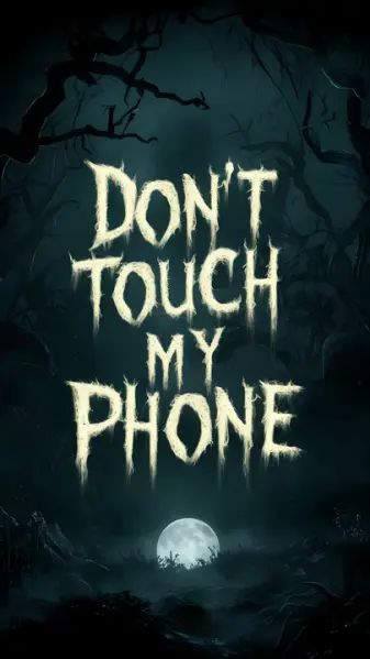 Download dont touch my phone wallpaper by K and D on ZEDGE™ now. Browse millions of popular free and premium wallpapers and ringtones on ZEDGE™ and personalize your phone to suit you. Browse now! | aecf Dont Touch My Phone, Don't Touch My Phone, Dont Touch My Phone Wallpaper, Dont Touch Me, Dont Touch, Samsung Wallpaper, Touch Me, Halloween Wallpaper, My Phone