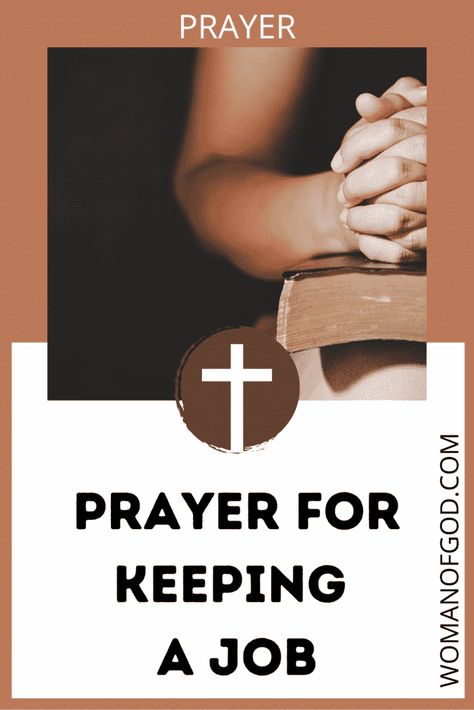 Prayer for keeping a job pin Prayers For Job Security, Prayer For Job Protection, Job Prayer, Prayer For A Job, Losing A Job, Prayer For Worry, Prayer For Help, Prayer For Son, Prayer For My Son