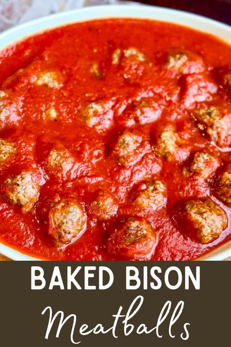 A platter of baked bison meatballs in tomato sauce. Ground Bison Recipes Casseroles, Bison Roast Recipes, Bison Roast, Bison Chili Recipe, Ground Bison Recipes, Bison Meatballs, Bison Chili, Bison Recipes, Healthy Meatballs