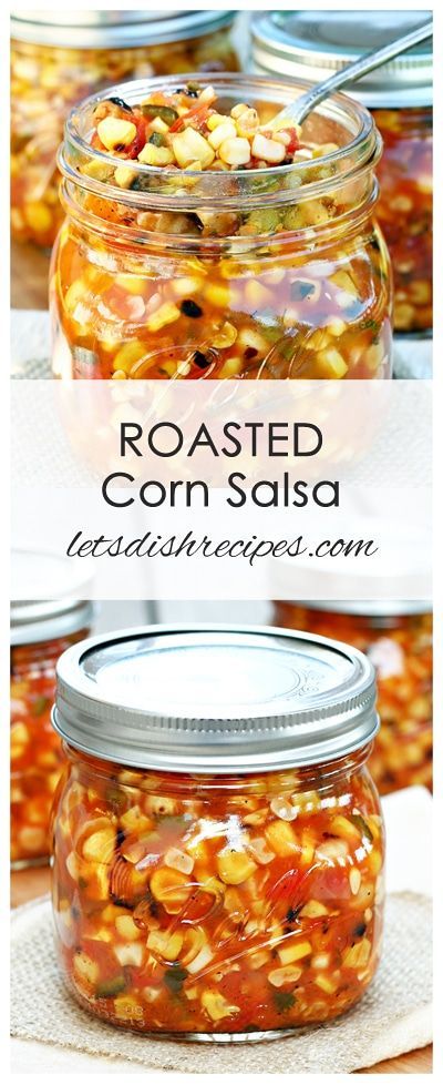 Roasted Corn Salsa Mississippi Masala, Salsa Recipe Fresh, Roasted Corn Salsa Recipe, Fermenting Recipes, Sweet Corn Salsa, Canning Corn, Salsa Canning Recipes, Grilled Corn Salsa, Grilled Corn Recipes