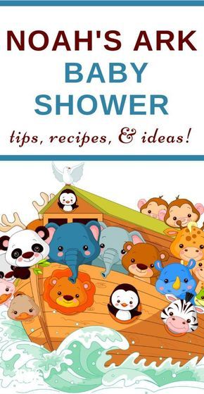 Baby Shower Ideas For Boys Themes, Newborn Parenting, Noahs Ark Nursery, February Baby Showers, Office Baby Showers, Noahs Ark Theme, Baby Shower Party Planning, Noahs Ark Baby Shower, Baby Shower Ideas For Boys