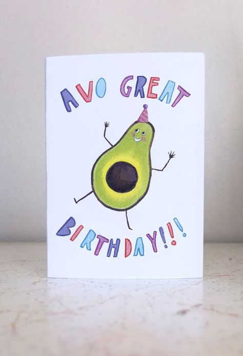 Get it from Millie Hall on Etsy for $5.11. Avocado Card, Birthday Puns, Punny Cards, Anniversaire Diy, Birthday Card Drawing, Homemade Birthday Cards, Birthday Cards For Mom, Pun Card, Bday Cards