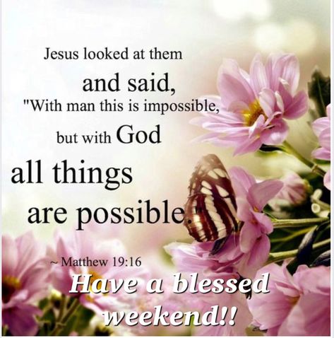 Have a blessed weekend! Have A Great Weekend Quotes Inspiration, Have A Blessed Weekend Quotes, Blessed Weekend Quotes, Bible Study Tote Bag, Have A Blessed Weekend, Weekend Blessings, A Blessed Weekend, The Effectual Fervent Prayer, Blessed Weekend