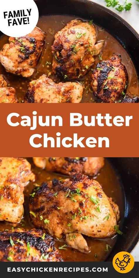 Cajun Butter Chicken Recipe - Easy Chicken Recipes Southern Chicken Thigh Recipes, Cajun Chicken Recipes For Dinner, One Pan Chicken Thigh Recipes, Cajun Butter Chicken Thighs, Cajun Butter Chicken, Recipes With Chicken Thighs, Cajun Chicken Thighs, Pan Seared Chicken Thighs, Best Chicken Thigh Recipe