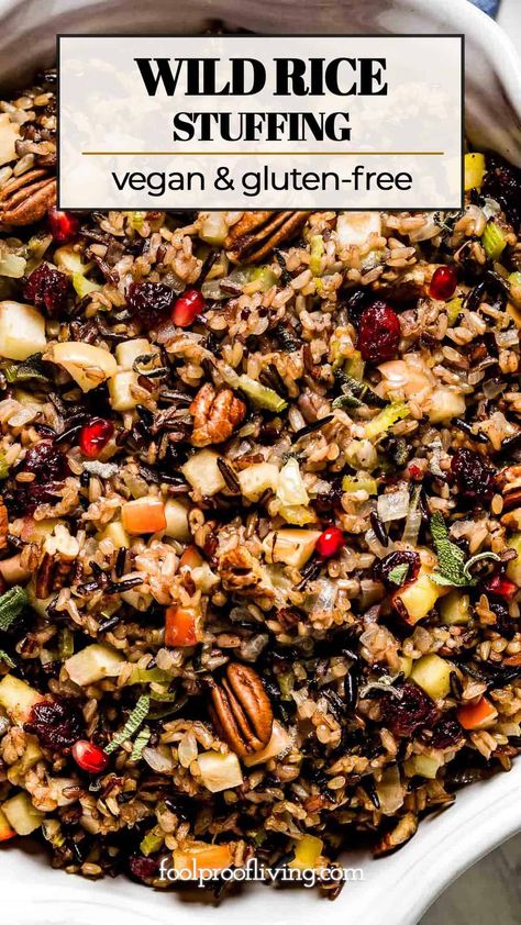 Learn how to make the best wild rice stuffing for turkey or chicken. Flavored w/ apples & cranberries this wild rice dressing is gluten free. #wildricestuffing #turkeystuffing #glutenfreestuffing #wildrice #wildricedressing #foolproofliving Wild Rice Stuffing Recipes, Vegan Wild Rice, Rice Stuffing Recipes, Wild Rice Stuffing, Gluten Free Stuffing Recipes, Vegan Stuffing, Traditional Stuffing, Turkey Stuffing Recipes, Harvest Dinner